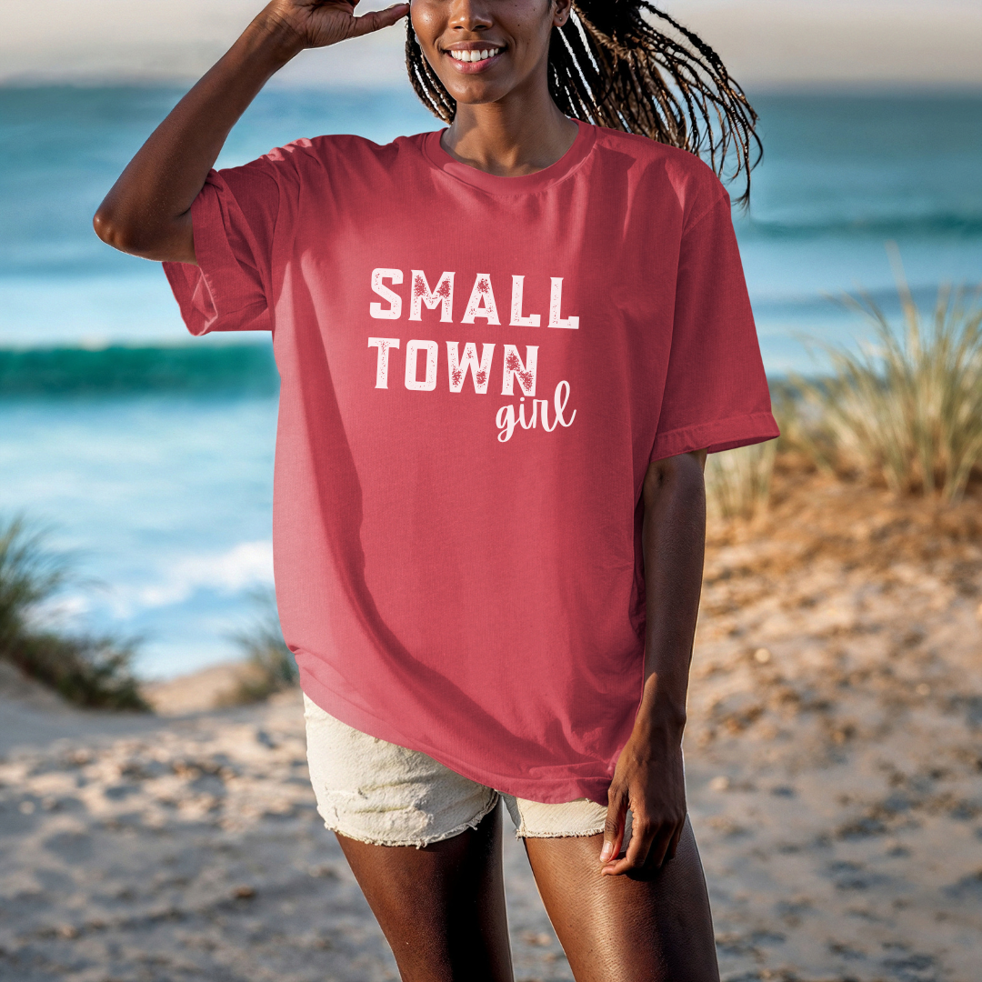 Small Town Girl, Comfort Colors T-shirt