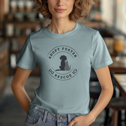 Adopt, Foster, Rescue; Bella Canvas Shirt