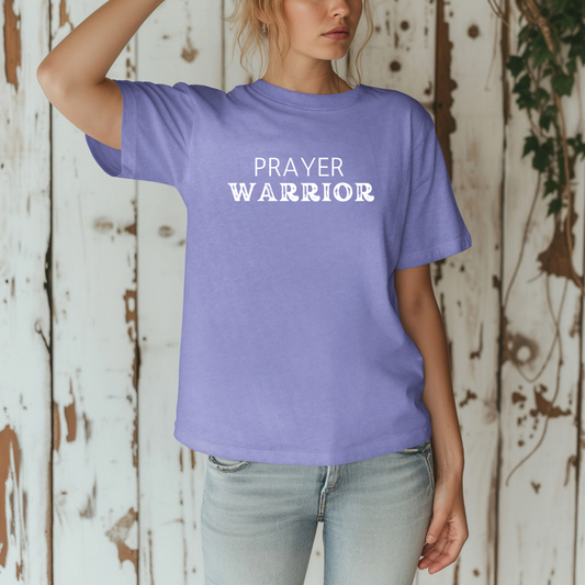 Prayer Warrior; Comfort Colors T-Shirt