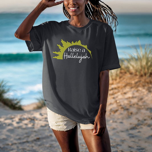Raise a Hallelujah; Comfort Colors T-shirt